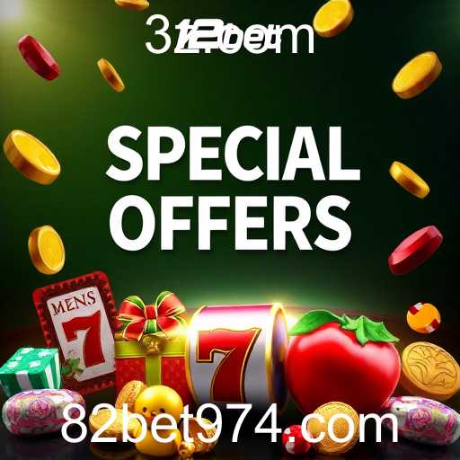 Descubra as Ofertas Especiais no 82bet: Aumente Seus Ganhos e Diversão